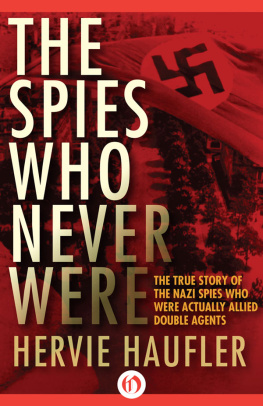 Hervie Haufler - Spies Who Never Were