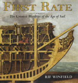 Rif Winfield - First Rate - The Greatest Warships of the Age of Sail