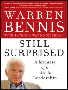 Warren Bennis Still Surprised: A Memoir of a Life in Leadership