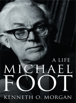 Kenneth O. Morgan - Michael Foot