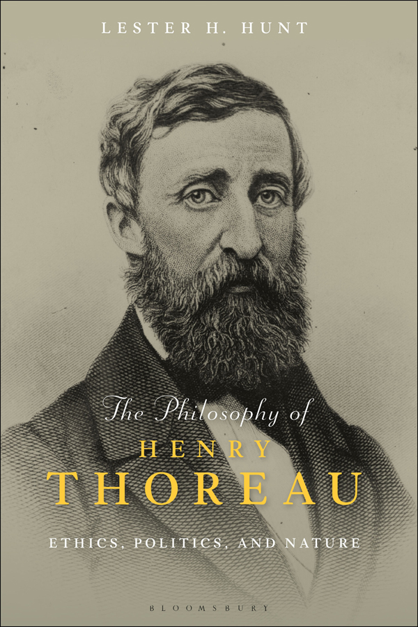 The Philosophy of Henry Thoreau The Philosophy of Henry Thoreau Ethics - photo 1