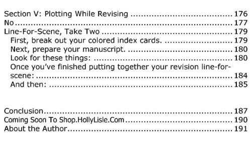 Holly Lisles Create A Plot Clinic Anyone can write one book and perhaps - photo 8