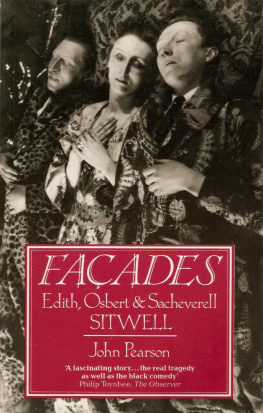 John Pearson - Facades: Edith, Osbert, and Sacheverell Sitwell