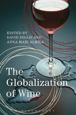 David Inglis The Globalization of Wine