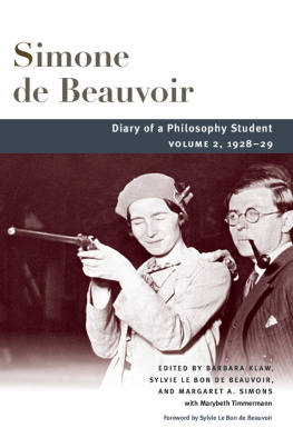 Simone Beauvoir - Diary of a Philosophy Student: Volume 2, 1928-29