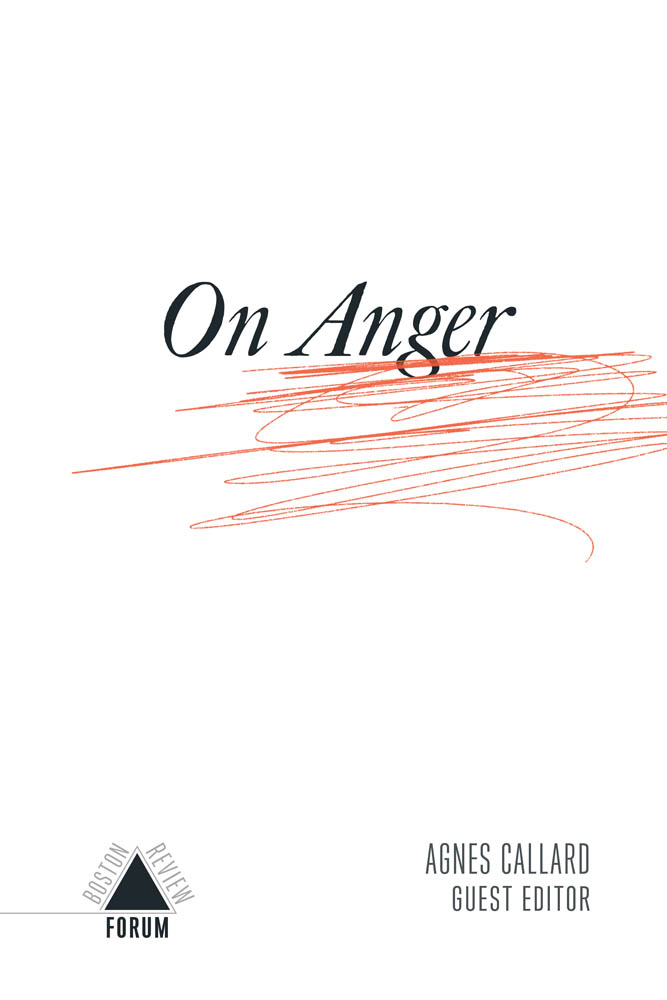 On Anger Editors-in-Chief Deborah Chasman Joshua Cohen Executive Editor - photo 1