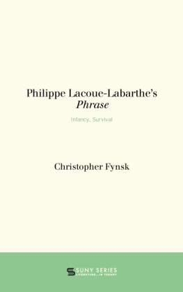 Christopher Fynsk Philippe Lacoue-Labarthes Phrase