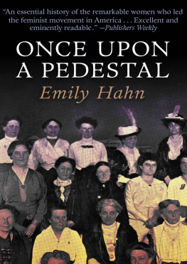 Emily Hahn - Once Upon a Pedestal