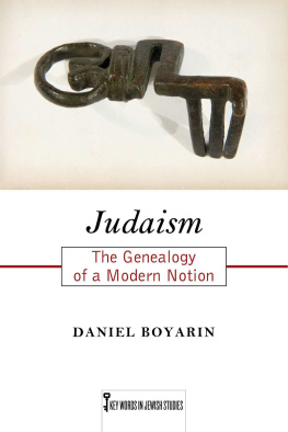 Daniel Boyarin - Judaism: The Genealogy of a Modern Notion