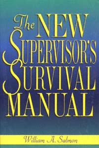 title The New Supervisors Survival Manual author Salmon William - photo 1