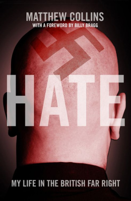 Matthew Collins Hate: My Life in the British Far Right