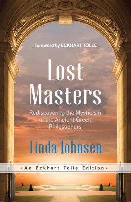 Lost Masters: Rediscovering the Mysticism of the Ancient - Lost Masters