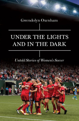 Gwendolyn Oxenham - Under the Lights and In the Dark