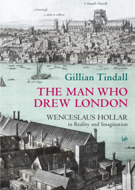 Gillian Tindall The Man Who Drew London
