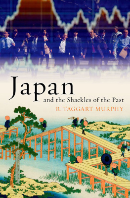 R. Taggart Murphy Japan and the Shackles of the Past