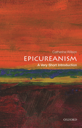 Catherine Wilson - Epicureanism: A Very Short Introduction