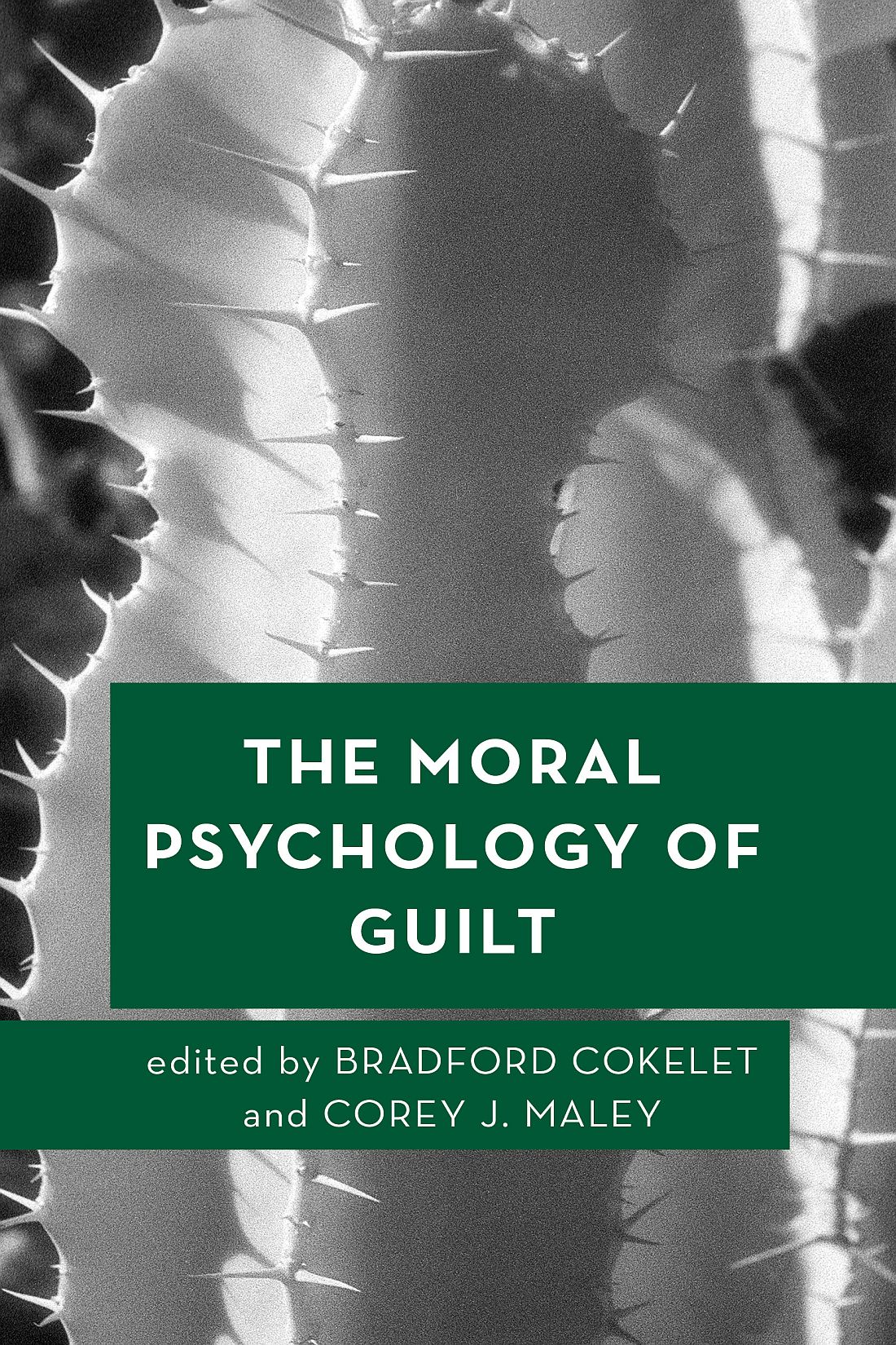 The Moral Psychology of Guilt Moral Psychology of the Emotions Series Editor - photo 1