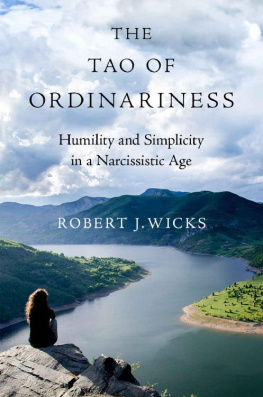 Robert J. Wicks The Tao of Ordinariness