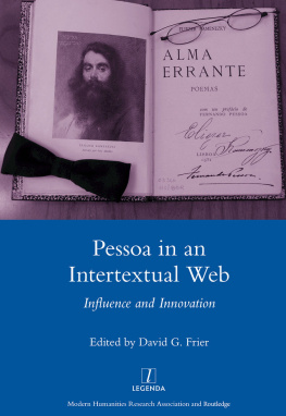 David G. Frier - Pessoa in an International Web: Influence and Innovation