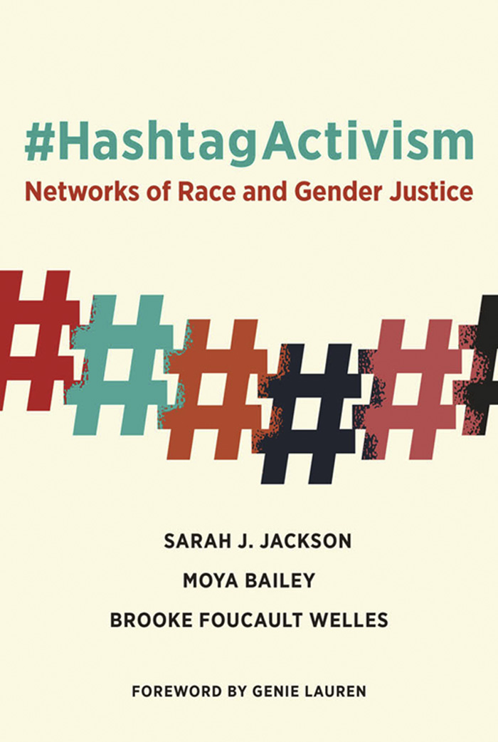 HashtagActivism HashtagActivism Networks of Race and Gender Justice Sarah J - photo 1