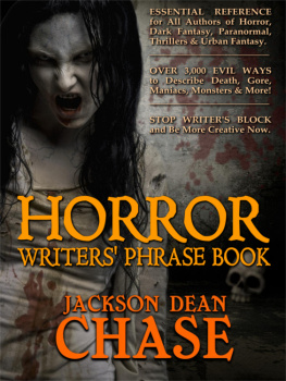 Jackson Dean Chase - Horror Writers Phrase Book