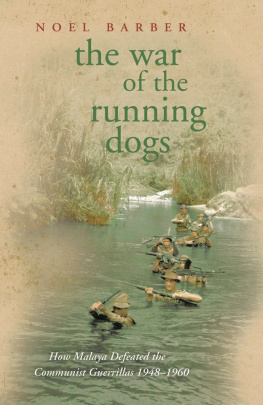 Barber - The War of the Running Dogs: Malaya 1948-1960