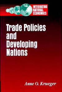 title Trade Policies and Developing Nations Integrating National Economies - photo 1