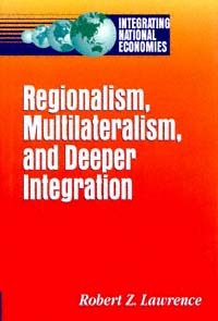 title Regionalism Multilateralism and Deeper Integration Integrating - photo 1