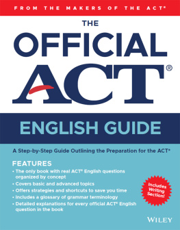 ACT The Official ACT English Guide