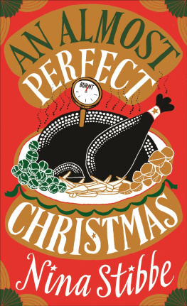 Nina Stibbe An Almost Perfect Christmas