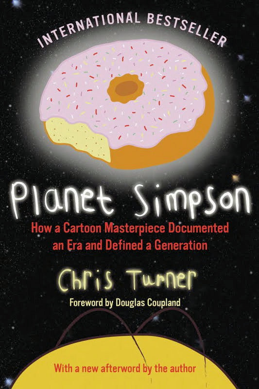 Praise for Planet Simpson A furiously intelligent volume that almost reinvents - photo 1