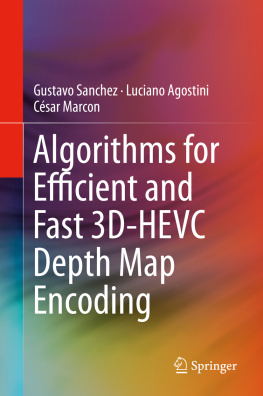 Gustavo Sanchez Algorithms for Efficient and Fast 3D-HEVC Depth Map Encoding