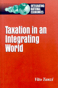 title Taxation in an Integrating World Integrating National Economies - photo 1