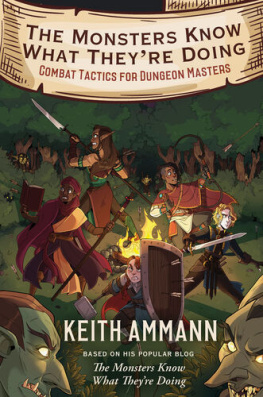 Keith Ammann Live to Tell the Tale: Combat Tactics for Player Characters