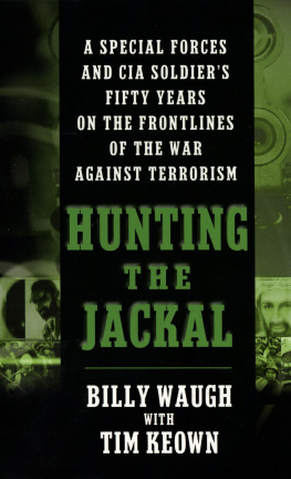 Billy Waugh - Hunting the Jackal