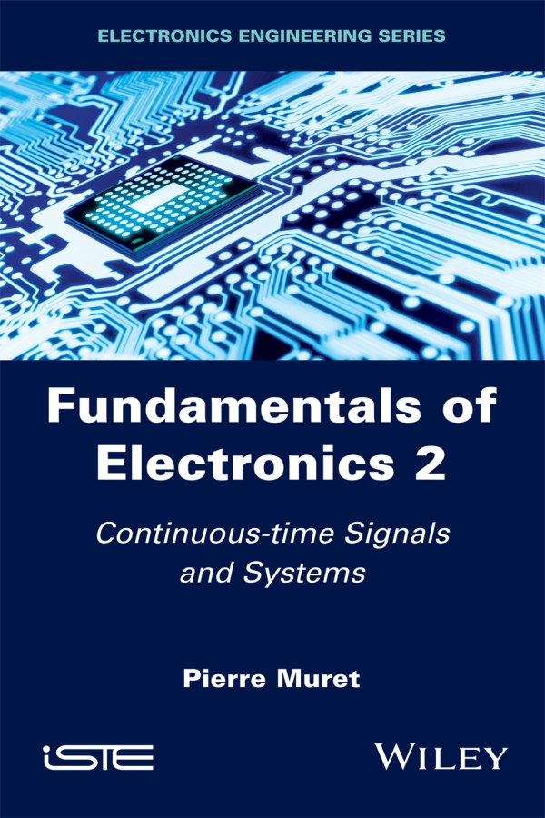 Table of Contents List of Illustrations 1 Continuous-time Systems General - photo 1