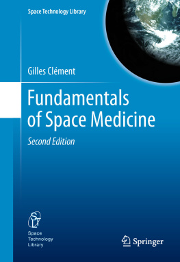 Gilles Clément - Fundamentals of Space Medicine