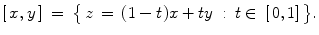 When t is restricted to 01 in the definition we obtain the open interval - photo 12