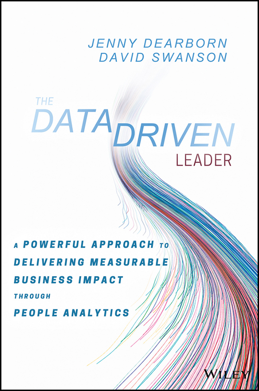 PRAISE FOR THE DATA DRIVEN LEADER We need to think differently about the - photo 1