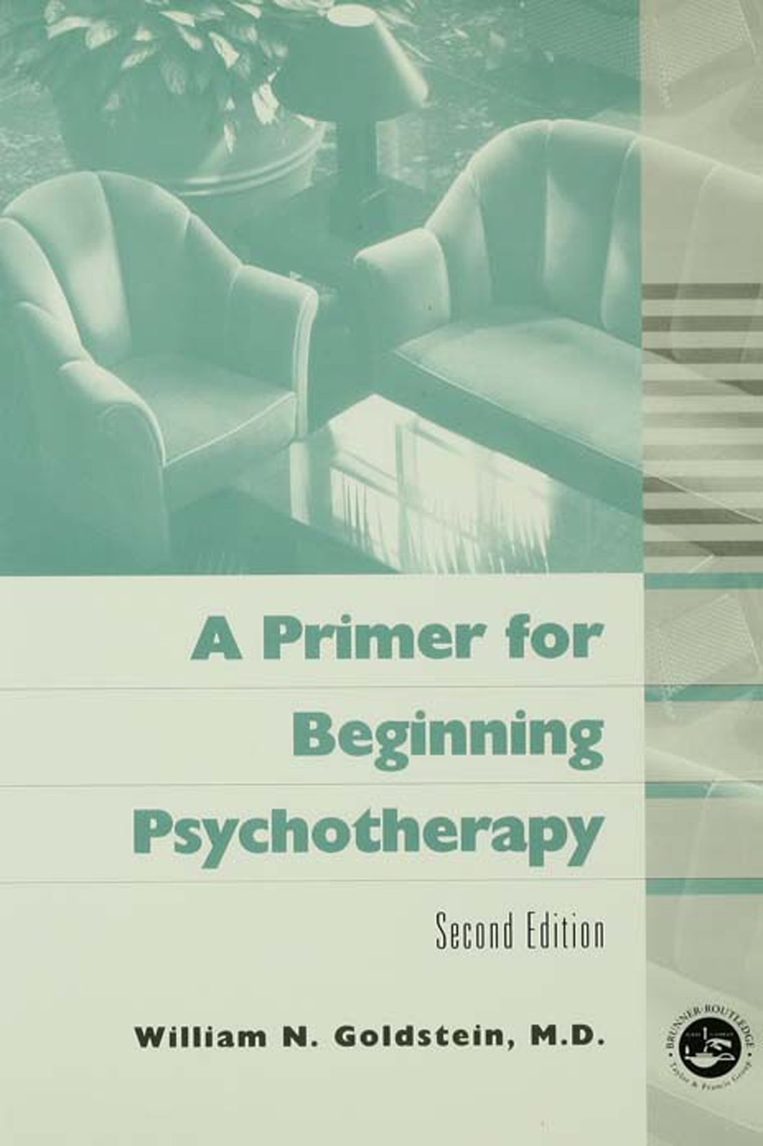 A PRIMER FOR BEGINNING PSYCHOTHERAPY Second Edition A PRIMER FOR BEGINNING - photo 1