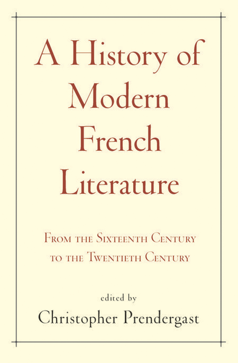 A History of Modern French Literature A History of Modern French Literature - photo 1