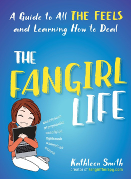 Kathleen Smith - The Fangirl Life