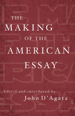 John DAgata The Making of the American Essay