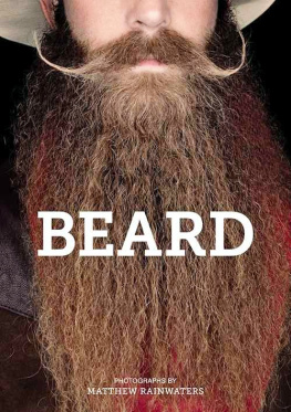 Matthew Rainwaters Beard