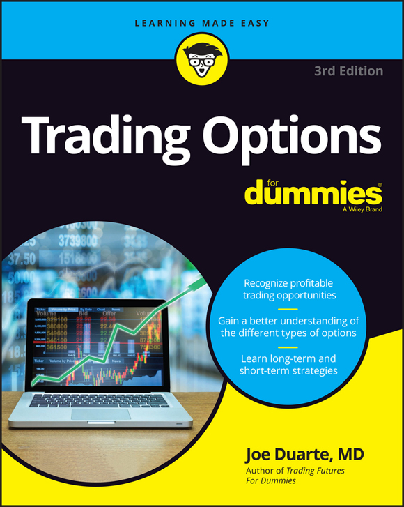 Trading Options For Dummies Published by John Wiley Sons Inc 111 River - photo 1