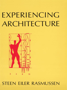 Steen Eiler Rasmussen - Experiencing Architecture