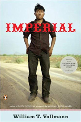 William T. Vollmann - Imperial