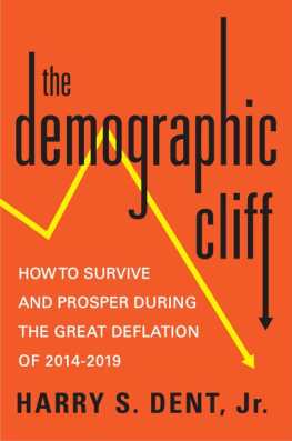 Harry S. Dent Jr. - The Demographic Cliff