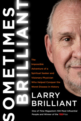 Larry Brilliant - Sometimes Brilliant