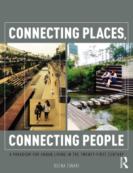 Reena Tiwari - Connecting Places, Connecting People